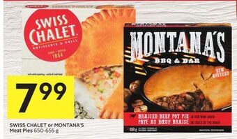 Foodland Swiss chalet or montana's meat pies 650-655 g offer