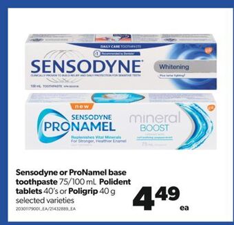 Real Canadian Superstore Sensodyne or pronamel base toothpaste, 75/100 ml, polident tablets, 40's or poligrip, 40 g offer