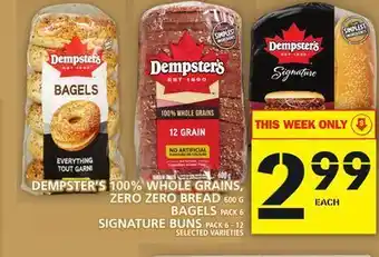 Food Basics Dempster's 100% whole grains, zero zero bread or bagels or signature buns offer