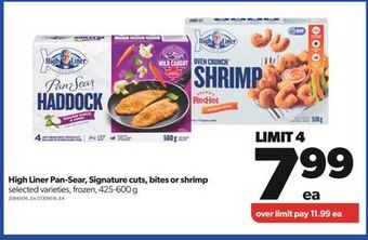 Real Canadian Superstore High liner pan-sear, signature cuts, bites or shrimp, 425-600 g offer