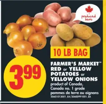 No Frills Farmer's market™ red or yellow potatoes or yellow onions, 10 lb bag offer