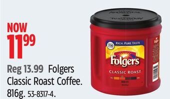 Canadian Tire Folgers classic roast coffee. 816g. offer