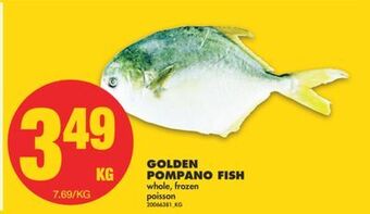 No Frills Golden pompano fish offer