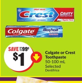 Chalo FreshCo Colgate or crest toothpaste 50-100 ml selected offer