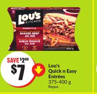 Chalo FreshCo Lou's quick n easy entrées 375-400 g offer