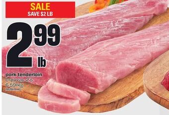 Zehrs Markets Pork tenderloin, 2's offer