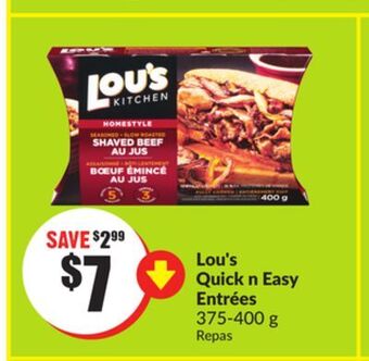 FreshCo Lou's quick n easy entrees 375-400 g offer
