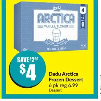 FreshCo Dadu arctica froze dessert 6 pk offer