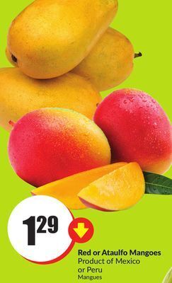 FreshCo Red or ataulfo mangoes product of mexico or peru offer