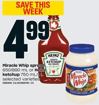Loblaws Miracle whip spread or heinz ketchup offer