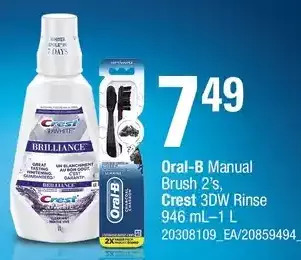 Loblaws Oral-b manual brush, crest 3dw rinse offer