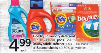 Fortinos Tide liquid laundry detergent, pods, downy fabric softener or bounce sheets offer