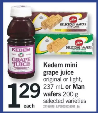 Fortinos Kedem mini grape juice or man wafers offer