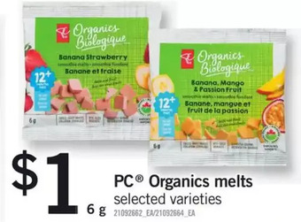 Fortinos Pc organics melts offer
