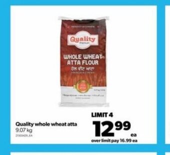Real Canadian Superstore Quality whole wheat atta 9.07 kg offer