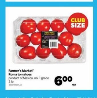 Real Canadian Superstore Farmer's Market Roma tomatoes offer