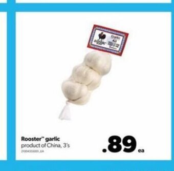Real Canadian Superstore Rooster garlic offer