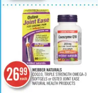 Shoppers Drug Mart Webber naturals coq10, triple strength omega-3 softgels or osteo joint ease natural health products offer