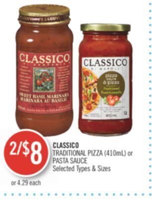 Shoppers Drug Mart Classico traditional pizza (410ml) or pasta sauce offer