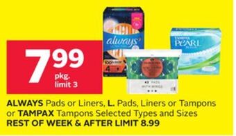 Rexall Always pads or liners, l. pads, liners or tampons or tampax tampons offer