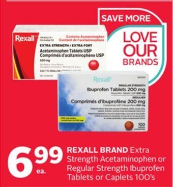 Rexall Rexall brand extra strength acetaminophen or regular strength ibuprofen tablets or caplets 100' s offer