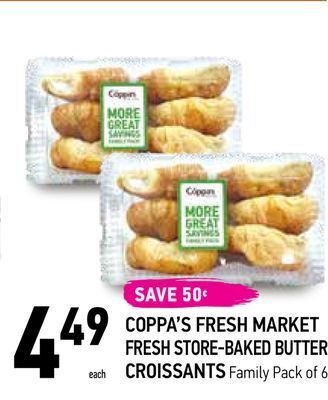Coppa's Fresh Market Coppa's fresh market fresh store-baked butter croissants offer