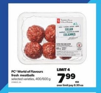 Real Canadian Superstore PC World of Flavours fresh meatballs 400/600 g offer