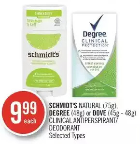 Shoppers Drug Mart Schmidt's natural, degree or dove clinical antiperspirant/deodorant offer