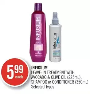 Shoppers Drug Mart Infusium leave-in treatment with avocado & olive oil, shampoo or conditioner offer