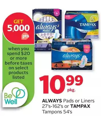 Rexall Always pads or liners or tampax tampons offer
