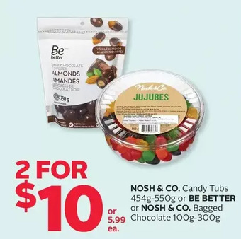 Rexall Nosh & co. candy tubs or be better or nosh & co. bagged chocolate offer
