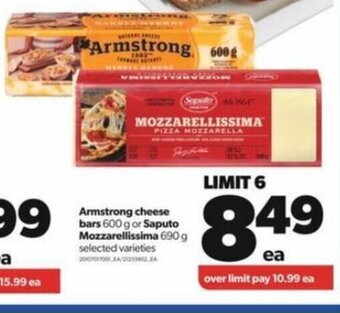 Real Canadian Superstore Armstrong Cheese Bars 600g or Saputo Mozzarellissima 690g offer