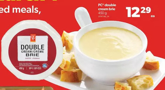 Real Canadian Superstore Pc double cream brie offer
