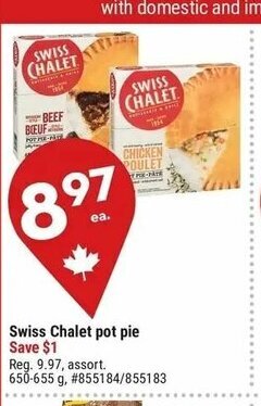 Giant Tiger Swiss chalet pot pie offer