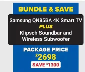 Visions Electronics Samsung qn85ba 4k smart tv + klipsch soundbar and wireless subwoofer offer