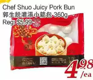 Tone Tai Supermarket Chef shuo juicy pork bun offer