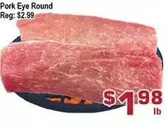 Top Food Supermarket Pork eye round offer