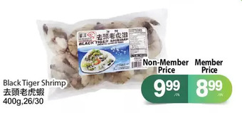 T&T Supermarket Black tiger shrimp offer