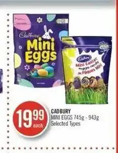 Shoppers Drug Mart Cadbury mini eggs 745g - 943g offer