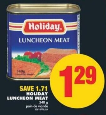 No Frills Holiday Luncheon Meat 340 g offer