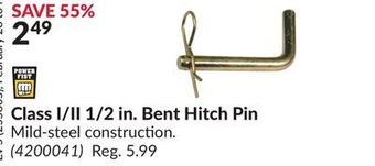 Princess Auto Class i/ii 1/2 in. bent hitch pin offer