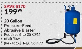 Princess Auto 20 gallon pressure-feed abrasive blaster offer