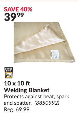Princess Auto 10 x 10 ft welding blanket offer