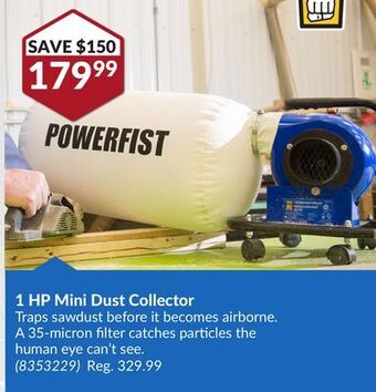 Princess Auto 1 hp mini dust collector offer