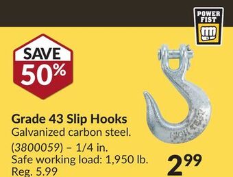 Princess Auto Grade 43 slip hooks offer