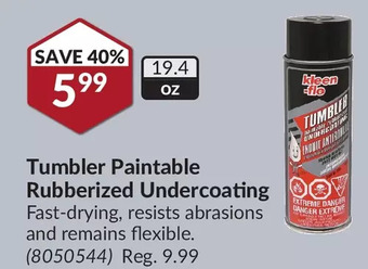 Princess Auto Kleen-flo tumbler paintable rubberized undercoating offer