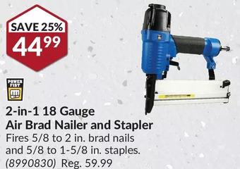 Princess Auto Power fist 2-in-1 18 gauge air brad nailer and stapler offer