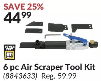 Princess Auto 6 pc air scraper tool kit offer