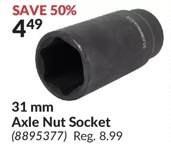 Princess Auto 31 mm axle nut socket offer