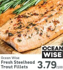 IGA Ocean Wise Fresh Steelhead Trout Fillets offer